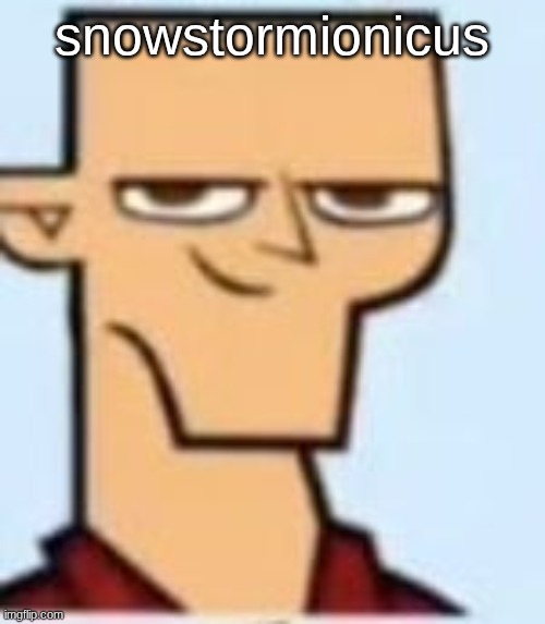 tyler | snowstormionicus | image tagged in tyler | made w/ Imgflip meme maker