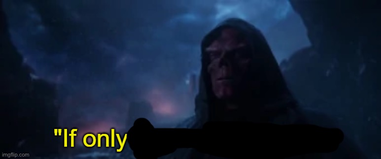 If only it were that easy | image tagged in if only it were that easy | made w/ Imgflip meme maker