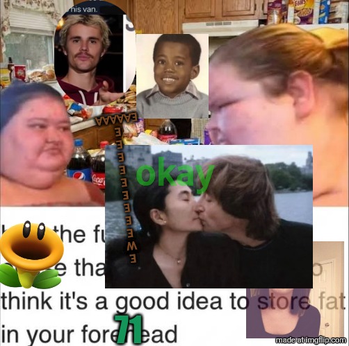 E
W
E
E
E
E
E
E
E
E
E
EAAAAA; okay; 71 | made w/ Imgflip meme maker