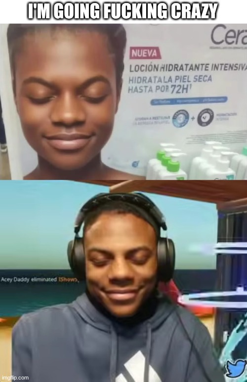 speed I need this | I'M GOING FUCKING CRAZY | image tagged in please speed i need this,ishowspeed | made w/ Imgflip meme maker