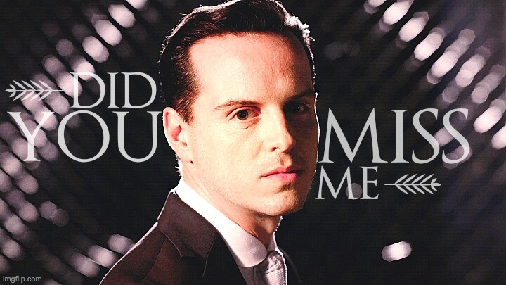 did you miss me | image tagged in did you miss me | made w/ Imgflip meme maker