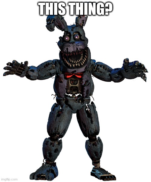 MY BROTHER | THIS THING? | image tagged in my brother | made w/ Imgflip meme maker