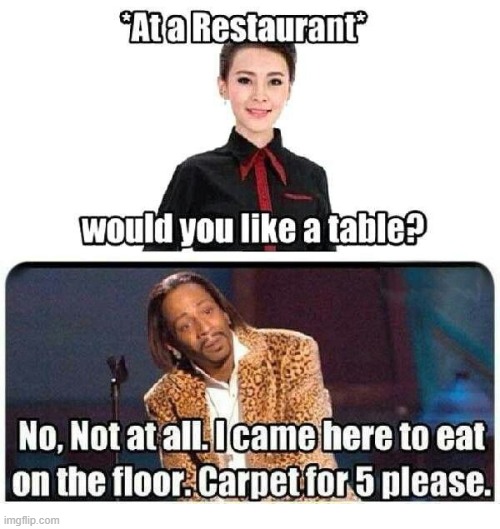Table? | image tagged in repost | made w/ Imgflip meme maker