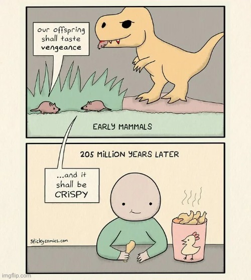 Offspring | image tagged in offspring,fried chicken,mammals,chicken,comics,comics/cartoons | made w/ Imgflip meme maker