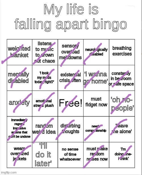my life is falling apart bingo | image tagged in my life is falling apart bingo | made w/ Imgflip meme maker
