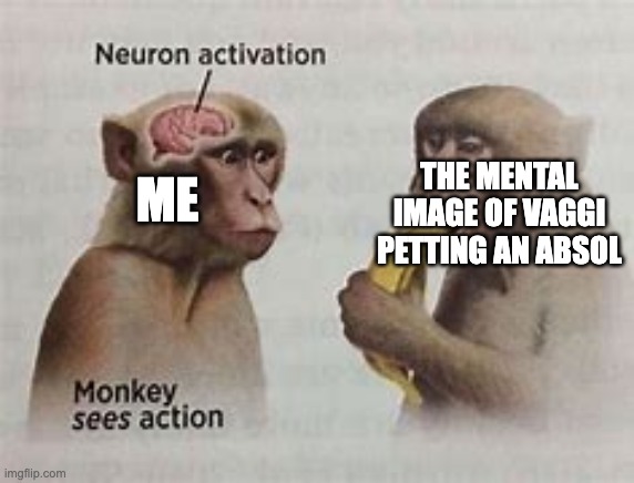 neuron activation | THE MENTAL IMAGE OF VAGGI PETTING AN ABSOL; ME | image tagged in neuron activation,pokemon,hazbin hotel | made w/ Imgflip meme maker
