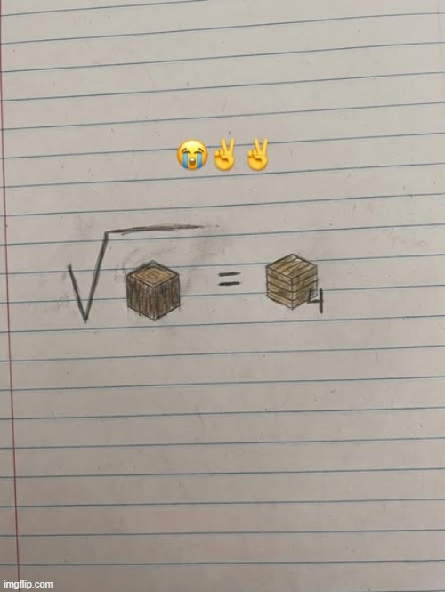 yes | image tagged in wood,minecraft,logic | made w/ Imgflip meme maker