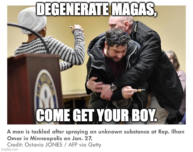 DEGENERATE MAGAS, COME GET YOUR BOY. | made w/ Imgflip meme maker