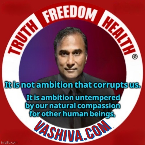 Shiva Ayyadurai/ Systems Science. | image tagged in truth,freedom,health,shiva ayyadurai,systems science | made w/ Imgflip meme maker
