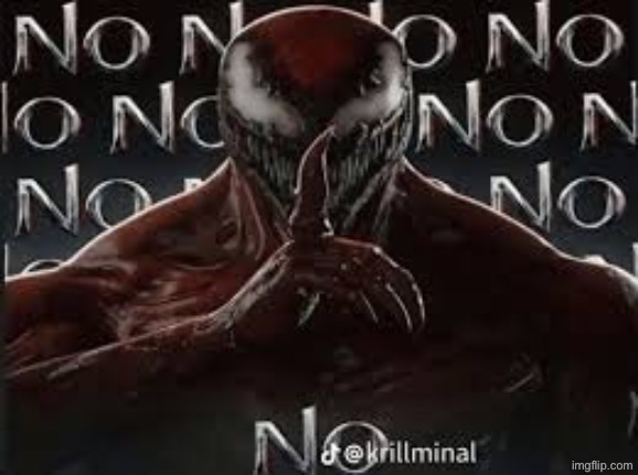 Goofy ass movie villains when their plan is thwarted: | image tagged in no | made w/ Imgflip meme maker