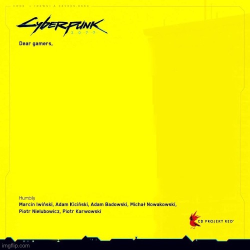 Cyberpunk 2077 apology blank | image tagged in cyberpunk 2077 apology blank | made w/ Imgflip meme maker