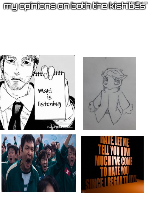 my opinion on the kishibes | my opinions on both the kishibes | made w/ Imgflip meme maker