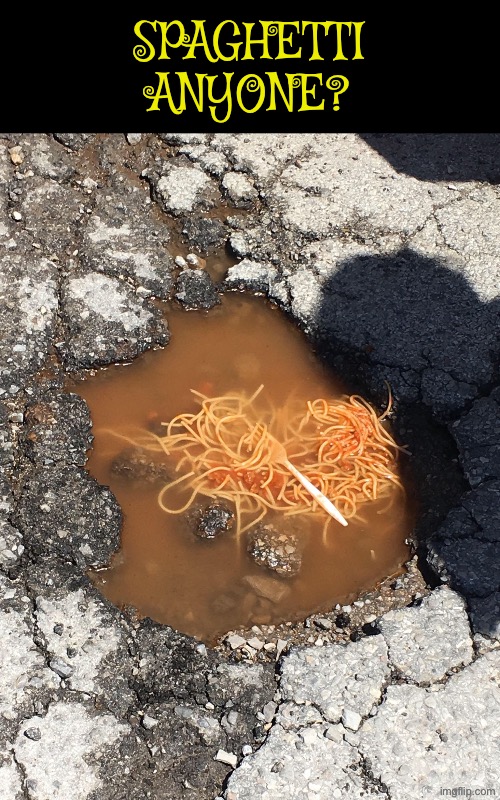 Spaghetti Anyone | SPAGHETTI ANYONE? | image tagged in cursed images,spaghetti,what a terrible day to have eyes,excuse me wtf,dude wtf,so you have chosen death | made w/ Imgflip meme maker