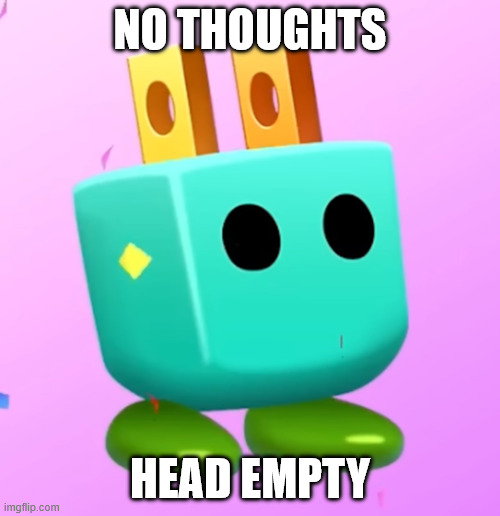 NO THOUGHTS; HEAD EMPTY | image tagged in kirby | made w/ Imgflip meme maker