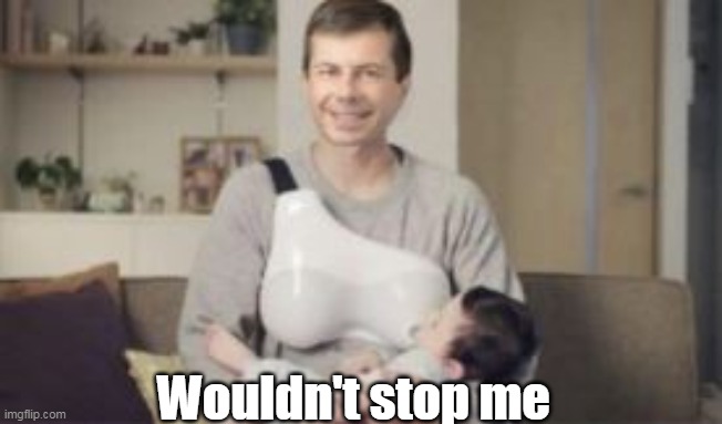 Wouldn't stop me | made w/ Imgflip meme maker