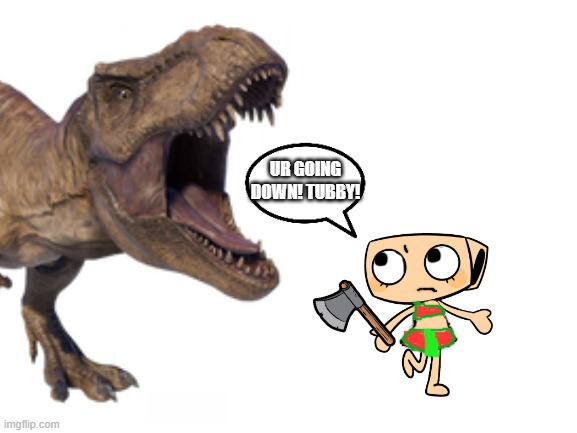 tropical loincloth shelly doodle | UR GOING DOWN! TUBBY! | image tagged in blank white template | made w/ Imgflip meme maker