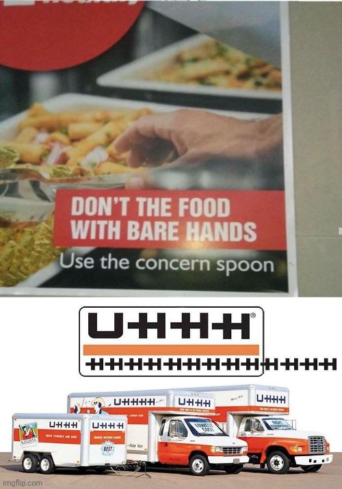 Don't the food | image tagged in uhhh truck,spoon,foods,food,memes,you had one job | made w/ Imgflip meme maker