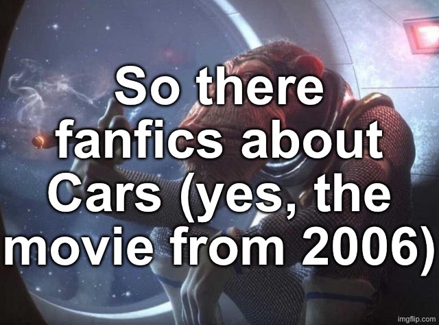 Space monkey smoking cigar | So there fanfics about Cars (yes, the movie from 2006) | image tagged in space monkey smoking cigar | made w/ Imgflip meme maker
