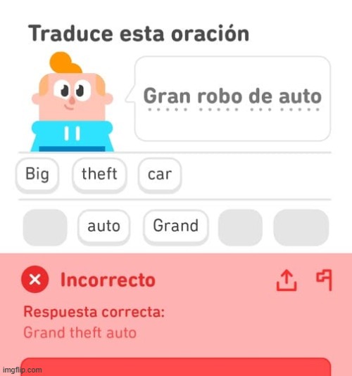 duolingo, i thought it was supposed to be spanish ? | image tagged in grand theft auto,duolingo | made w/ Imgflip meme maker