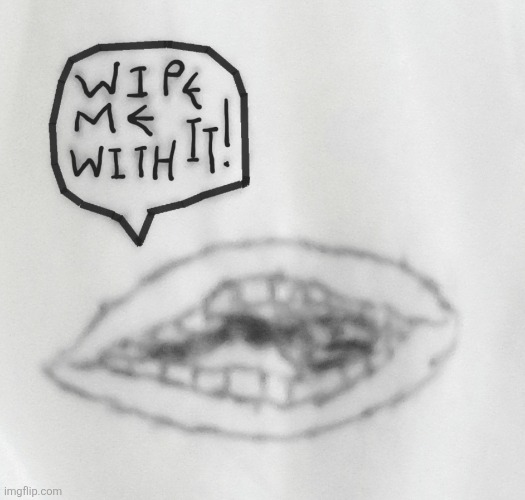 image tagged in memes,tissue,lips | made w/ Imgflip meme maker