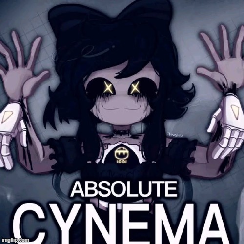 Absolute Cynema | image tagged in absolute cynema | made w/ Imgflip meme maker