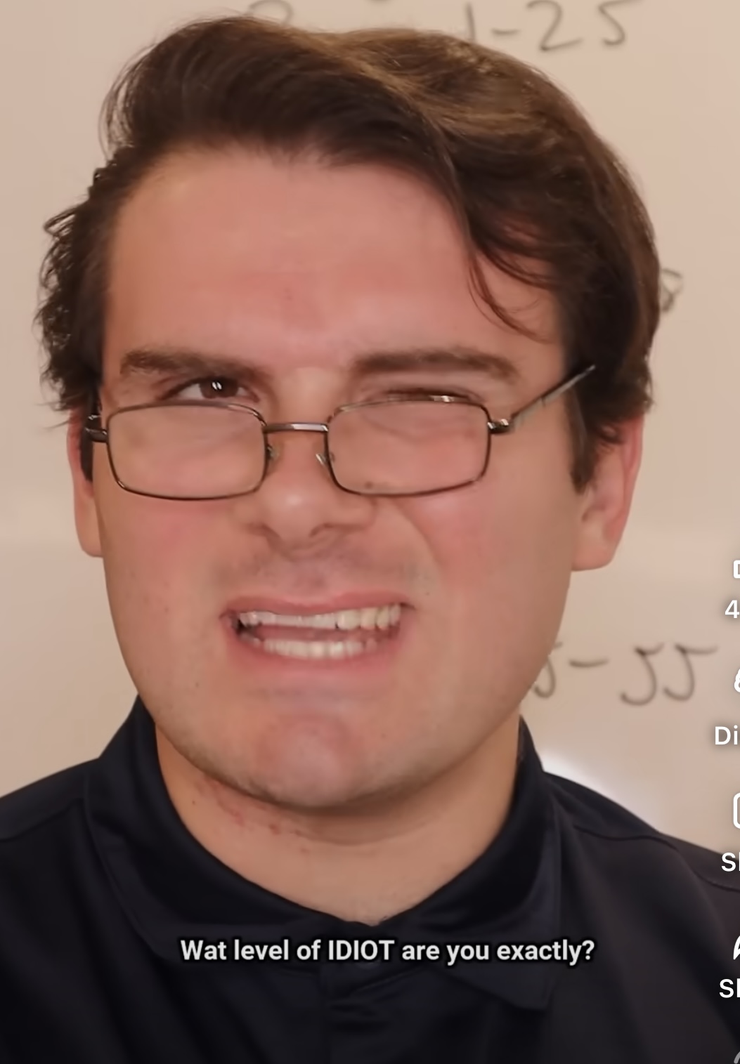 So what level of idiot are you exactly Blank Meme Template