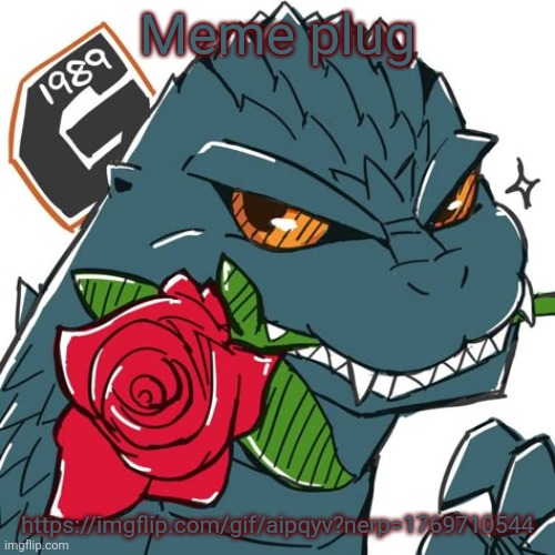 Godzilla Template | Meme plug; https://imgflip.com/gif/aipqyv?nerp=1769710544 | image tagged in godzilla template | made w/ Imgflip meme maker