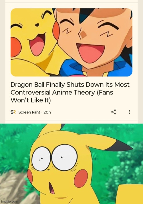 More like Pokemon | image tagged in shocked pikachu,pokemon,you had one job,memes,dragon ball,news | made w/ Imgflip meme maker