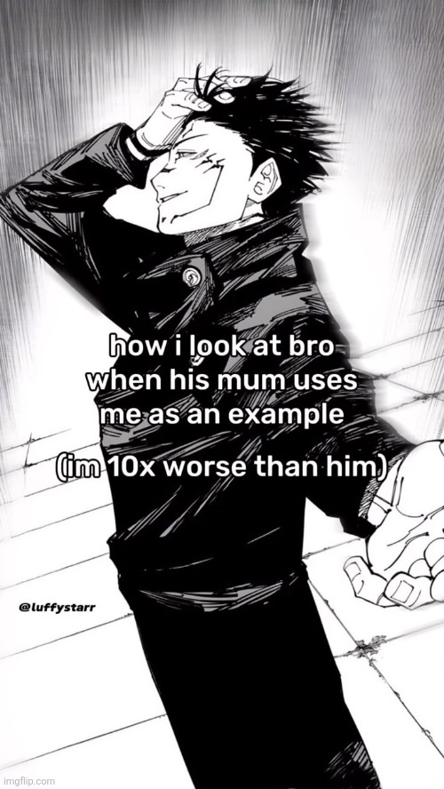 image tagged in memes,funny,jjk | made w/ Imgflip meme maker