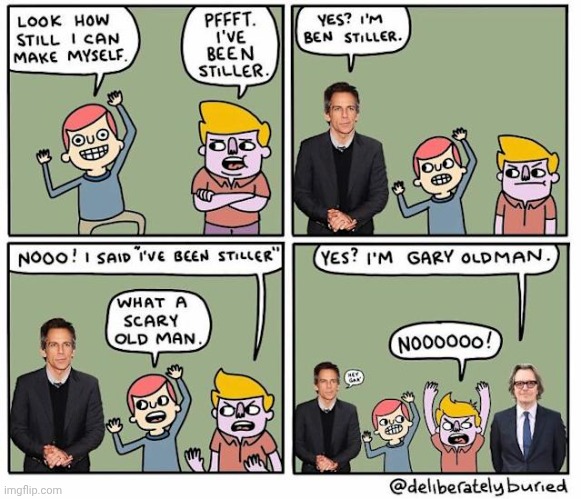 Ben Stiller and Gary Oldman | image tagged in ben stiller,gary oldman,old man,comics,comics/cartoons,stiller | made w/ Imgflip meme maker