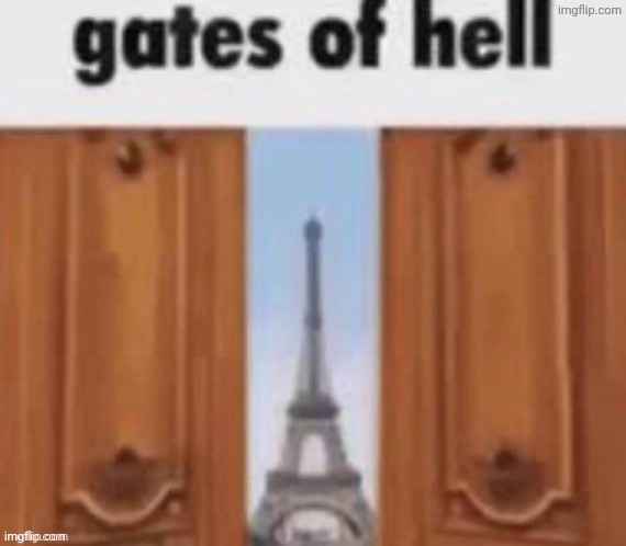hi chats of hell | image tagged in the gates of hell | made w/ Imgflip meme maker