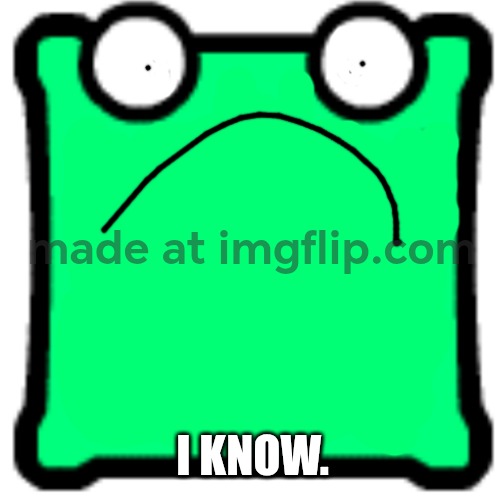 Shocked mulpan | I KNOW. | image tagged in shocked mulpan | made w/ Imgflip meme maker