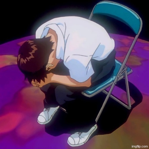 Shinji having a mental breakdown | image tagged in shinji having a mental breakdown | made w/ Imgflip meme maker