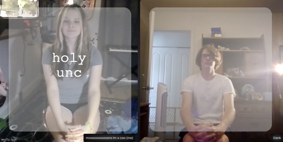 im so much cooler now smh | holy unc | image tagged in moons and dank temp | made w/ Imgflip meme maker