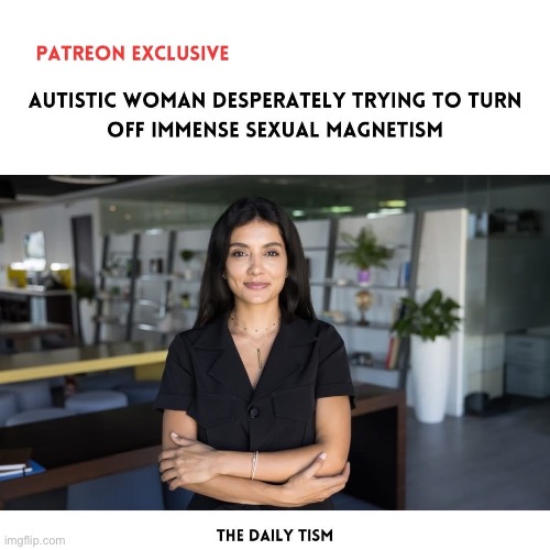 Rizzem with | image tagged in rizz,sexually oblivious girlfriend,autism,attraction | made w/ Imgflip meme maker