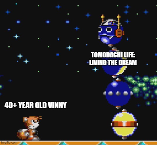 Vinny knows his fate. | TOMODACHI LIFE: LIVING THE DREAM; 40+ YEAR OLD VINNY | image tagged in tails and the caterpillar,vinesauce,vinny,tomodachi life | made w/ Imgflip meme maker