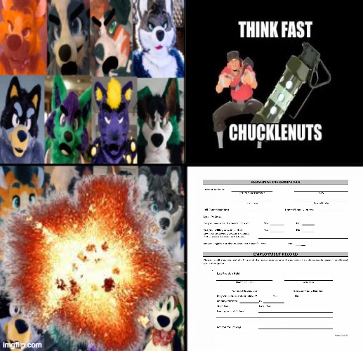 THINK FAST CHUCKLENUTS 3 | image tagged in ruin this fill in meme 478,tf2 scout,deviantart,team fortress 2,furry memes,why are you reading the tags | made w/ Imgflip meme maker