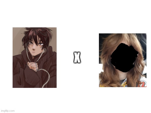 X | made w/ Imgflip meme maker