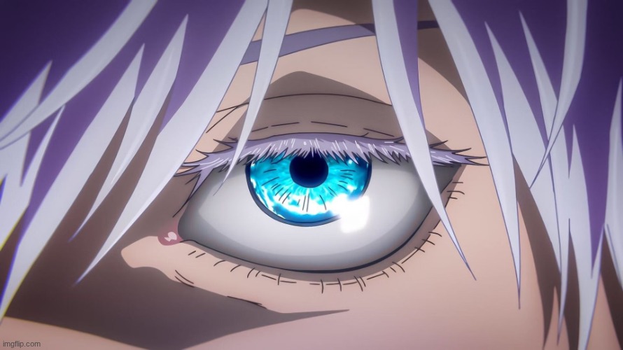 gojo saturo eyes | image tagged in gojo saturo eyes | made w/ Imgflip meme maker