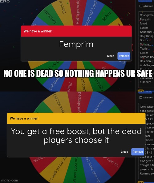 NO ONE IS DEAD SO NOTHING HAPPENS UR SAFE | made w/ Imgflip meme maker