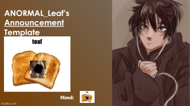 ANORMAL_Leaf Announcement Template | image tagged in anormal_leaf announcement template | made w/ Imgflip meme maker