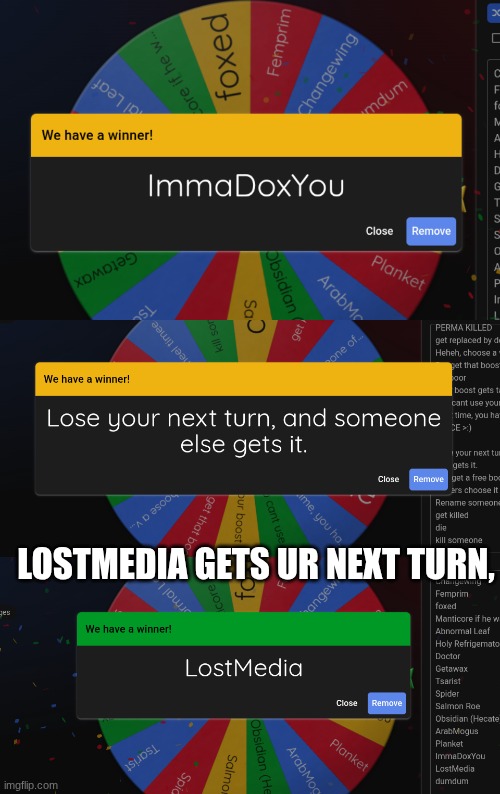 LOSTMEDIA GETS UR NEXT TURN, | made w/ Imgflip meme maker