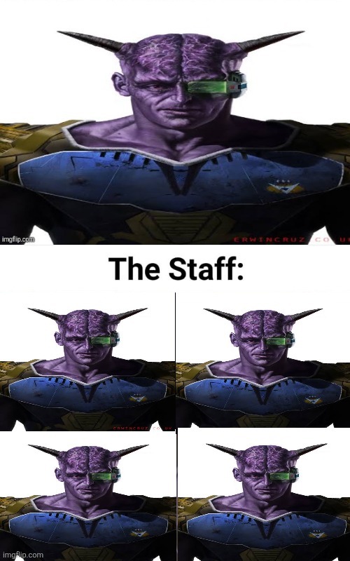 The staff really are like that! | image tagged in funny,hilarious,memes,staff | made w/ Imgflip meme maker