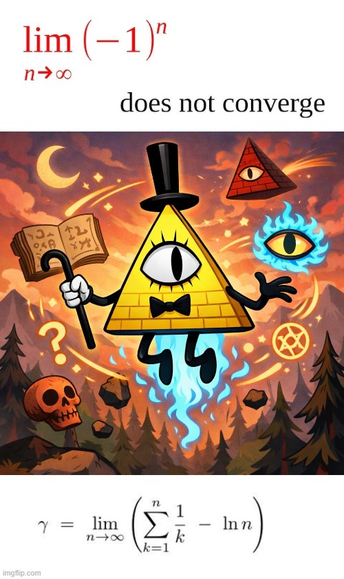 Bill Cipher teaches math | image tagged in converge ternary,bill cipher gravity falls halloween | made w/ Imgflip meme maker