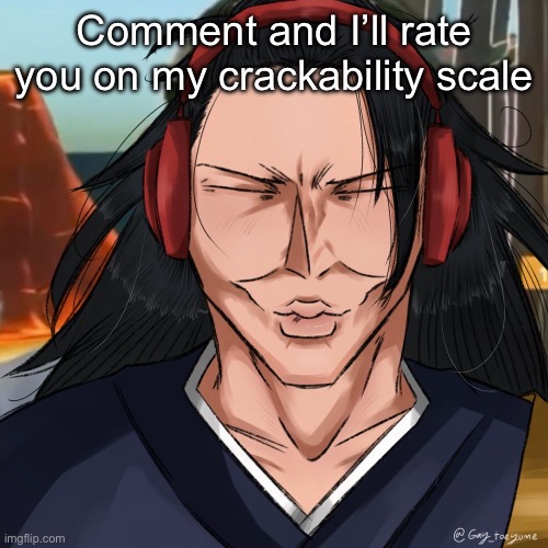 Geto Ishowspeed | Comment and I’ll rate you on my crackability scale | image tagged in geto ishowspeed | made w/ Imgflip meme maker