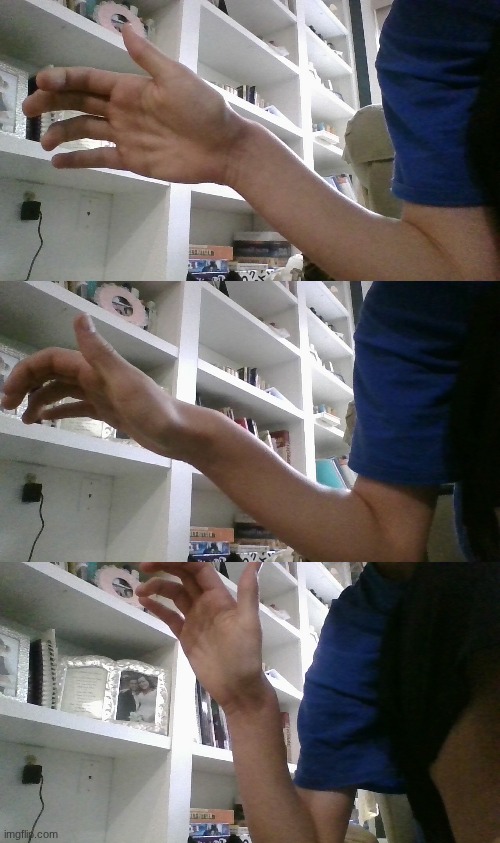 Creepy hand thingy I can do. (dw, it doesn't hurt) | made w/ Imgflip meme maker