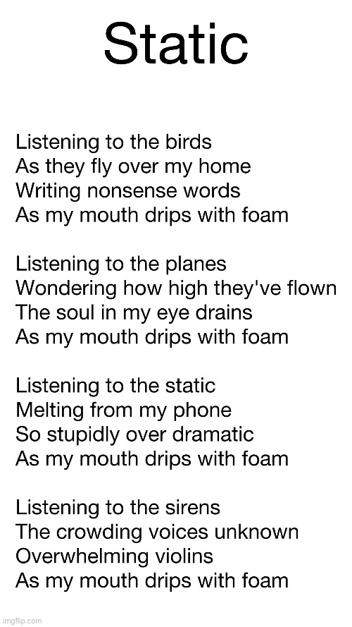 poem i wrote ( who remembers my poem phase ) | made w/ Imgflip meme maker