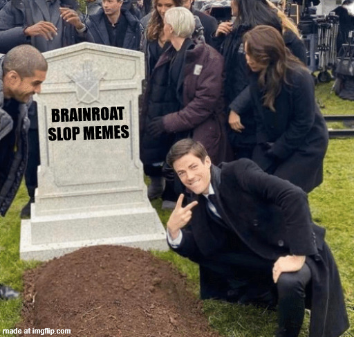 Grant Gustin over grave | BRAINROAT SLOP MEMES | image tagged in grant gustin over grave | made w/ Imgflip meme maker