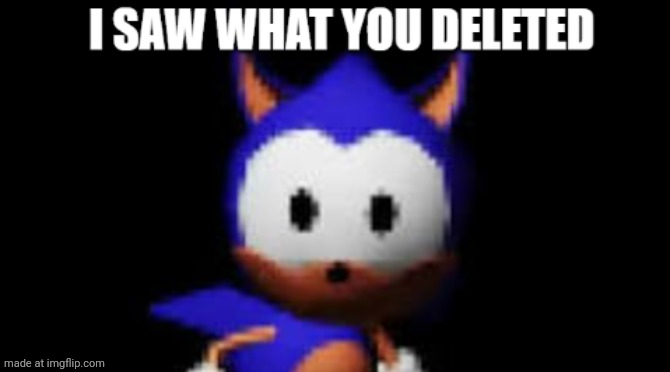 @ShinGodzilla_2026 | image tagged in i saw what you deleted rewrite | made w/ Imgflip meme maker