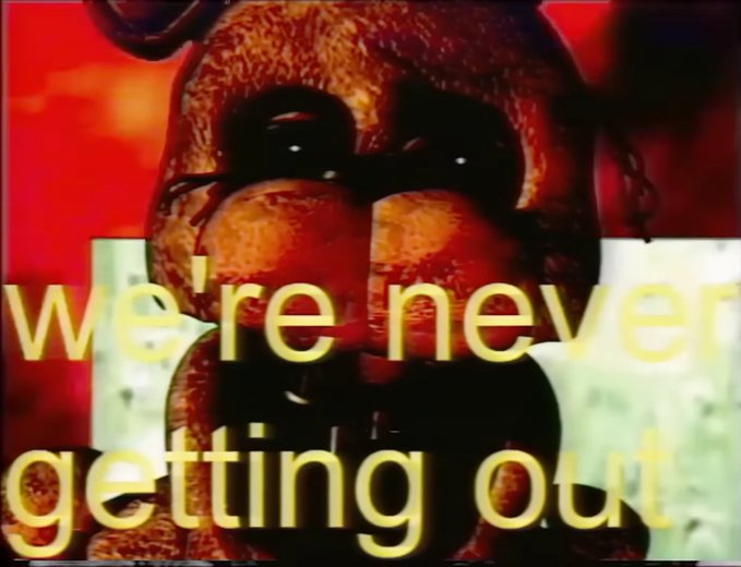 we’re never getting out Blank Meme Template